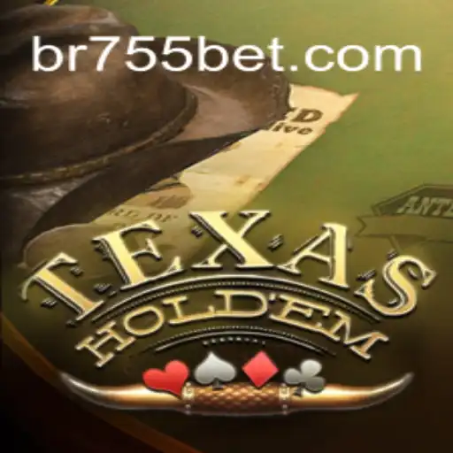 Texas Hold'em: A Arte do Poker Moderno e as Oportunidades na 755bet.com
